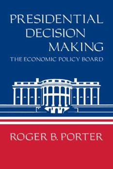 Hardcover Presidential Decision Making Book