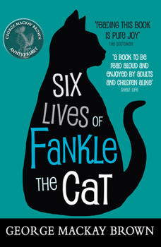 Paperback Six Lives of Fankle the Cat Book