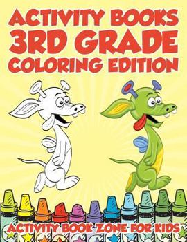 Paperback Activity Books 3rd Grade Coloring Edition Book