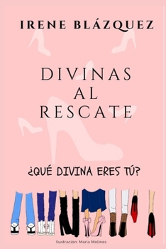 Paperback Divinas al Rescate [Spanish] Book