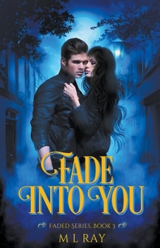 Paperback Fade into You Book