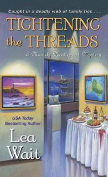 Tightening the Threads - Book #5 of the Mainely Needlepoint