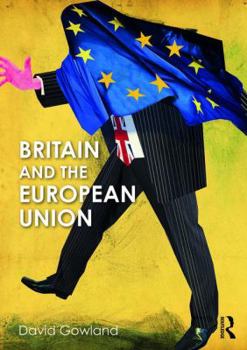 Paperback Britain and the European Union Book