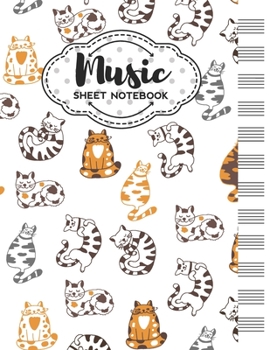 Paperback Music Sheet Notebook: Blank Staff Manuscript Paper with Funny Cats Themed Cover Design Book