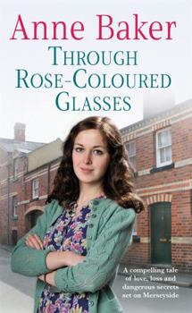Paperback Through Rose-Coloured Glasses Book