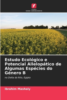 Paperback Estudo Ecológico e Potencial Allelopático de Algumas Espécies do Género B [Portuguese] Book