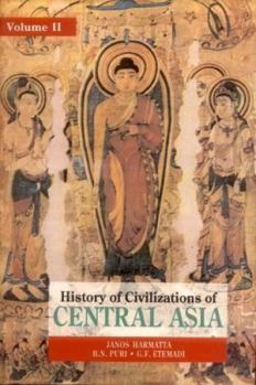 History of Civilizations of Central Asia (7-volume Series) - Book #5 of the History of the Civilizations of Central Asia