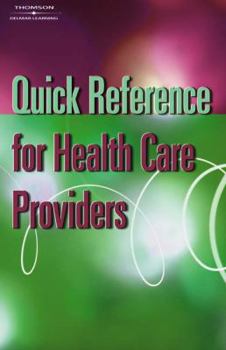 Paperback Quick Reference for Health Care Providers Book