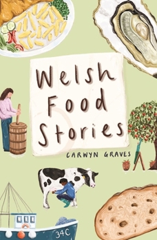 Hardcover Welsh Food Stories Book