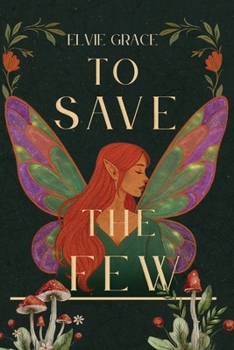 Paperback To Save the Few Book