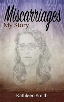 Paperback Miscarriages: My Story Book