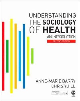 Paperback Understanding the Sociology of Health: An Introduction Book