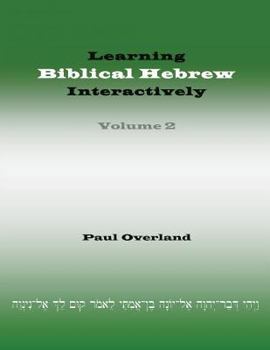 Paperback Learning Biblical Hebrew Interactively, 2 Book