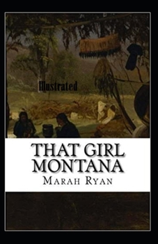 That Girl Montana Illustrated