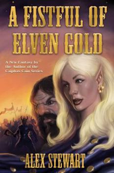 Paperback A Fistful of Elven Gold Book