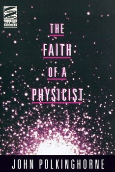 Paperback Faith of a Physicist Book