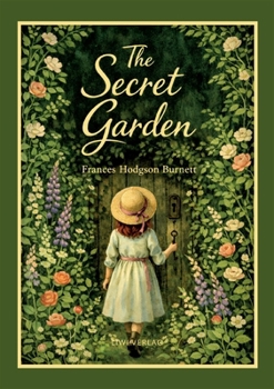 Frances Hodgson Burnett - The Secret Garden (English Edition)