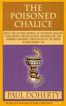 The Poisoned Chalice - Book #2 of the Sir Roger Shallot