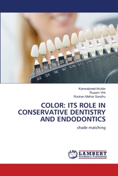 Paperback Color: Its Role in Conservative Dentistry and Endodontics Book