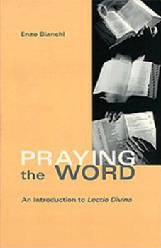 Paperback Praying the Word: An Introduction to Lectio Divina Volume 182 Book