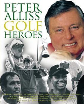 Hardcover Peter Alliss' Golf Heroes Book