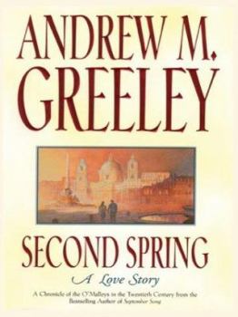 Second Spring: A Love Story (Family Saga) - Book #6 of the O'Malley's (Family Saga)