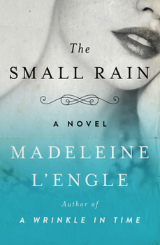 The Small Rain - Book #1 of the Katherine Forrester Vigneras
