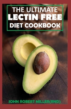 Paperback The Ultimate Lectin Free Dietcookbook Book