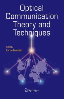 Hardcover Optical Communication Theory and Techniques Book