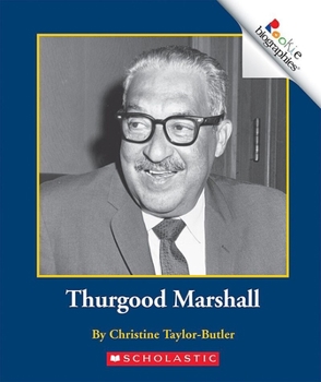 Thurgood Marshall (Rookie Biographies) - Book  of the Rookie Biography