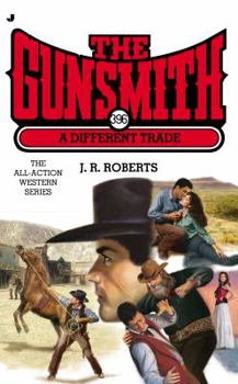 Mass Market Paperback The Gunsmith #396: A Different Trade Book