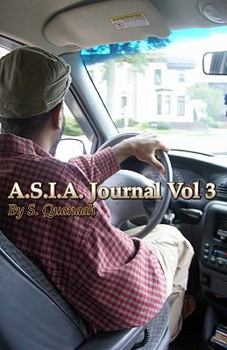 Paperback A.S.I.A. Journal Vol 3: "Satirical Insights of a God-Centered Cynic" Book