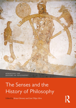 Paperback The Senses and the History of Philosophy Book