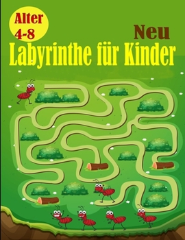 Paperback labyrinthe fur kinder: Kreative Labyrinth-Rätsel für Kinder [German] Book