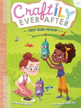 Best Buds Forever - Book #7 of the Craftily Ever After