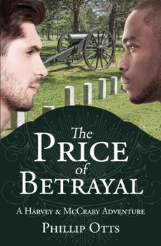 Paperback The Price of Betrayal: A Harvey & McCrary Adventure Book