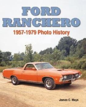 Paperback Ford Ranchero: 1957-1979 Photo History Book