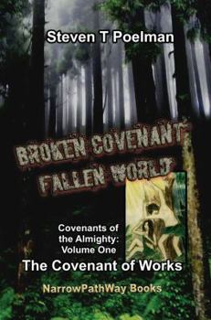 Paperback Broken Covenant, Fallen World: The Covenant of Works Book