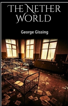 Paperback The Nether World Illustrated Book