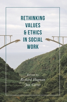 Paperback Rethinking Values and Ethics in Social Work Book