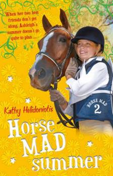 Horse Mad Summer (Horse Mad Series) - Book #2 of the Horse Mad