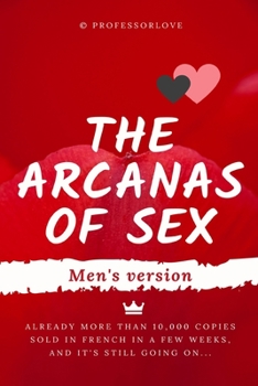 Paperback The arcanas of sex: Men's version Book