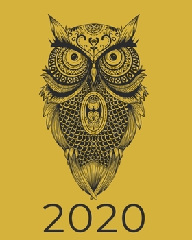 2020 WEEKLY PLANNER: With Owl Mandala design on the Cover - Measuring | 8"X10" | January through December 2020 showing entire month at a glance & weekly goals and notes.