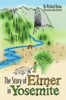 Paperback The Story of Elmer in Yosemite Book