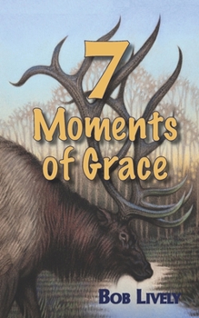 Paperback 7 Moments of Grace Book