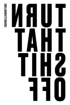 Paperback Turn That Shit Off Book