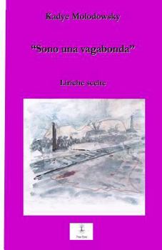 Paperback Sono una vagabonda [Italian] Book