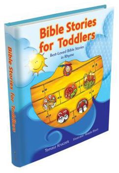 Hardcover Bible Stories for Toddlers: Best-Loved Bible Stories in Rhyme Book