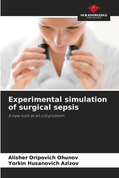 Paperback Experimental simulation of surgical sepsis Book