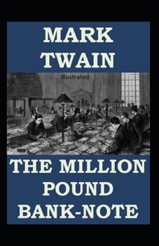 Paperback The Million Pound Bank Note Illustrated Book
